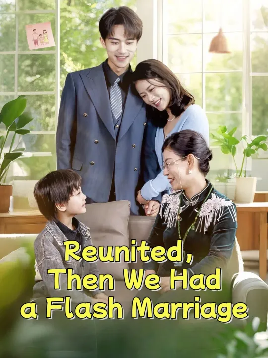 Reunited, Then We Had a Flash Marriage